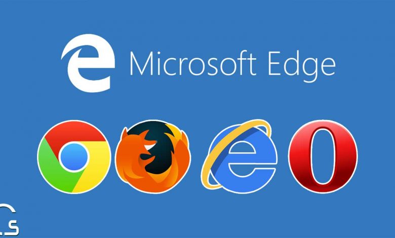 اسباب تجعلك تستخدم Microsoft Edge متصفح اساسياً 1 اسباب تجعلك تستخدم Microsoft Edge متصفح اساسياً 1